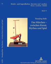 Bilde av boken Das Märchen - zwischen Kunst, Mythos und Spiel